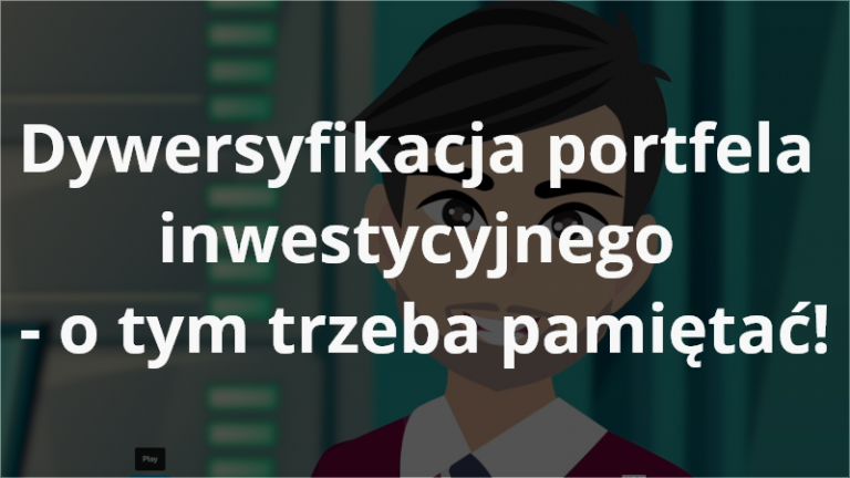 Dywersyfikacja Portfela Inwestycyjnego - O Tym Trzeba Pamiętać ...